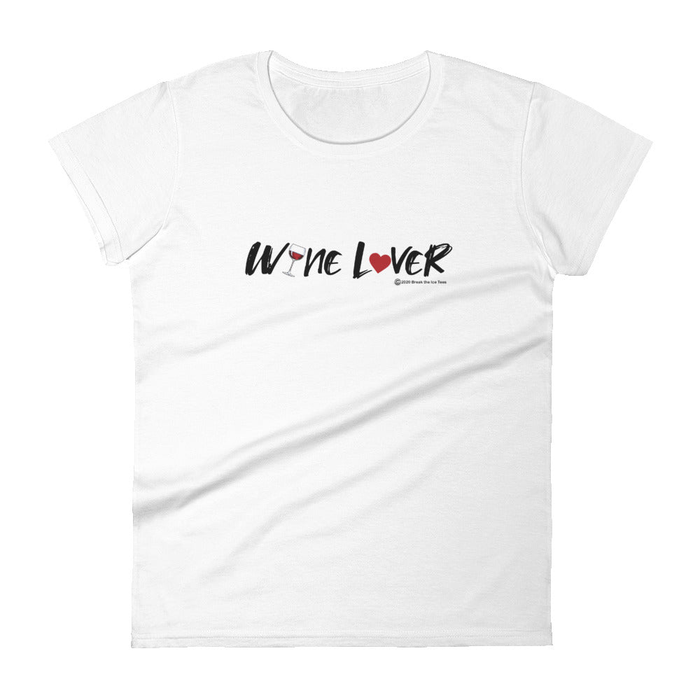 Wine lover wineteesers ladies tee shirt