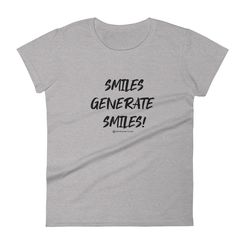 smiles generate smiles ladies t-shirt