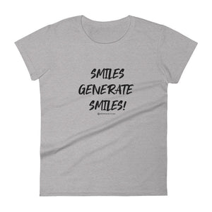 smiles generate smiles ladies t-shirt
