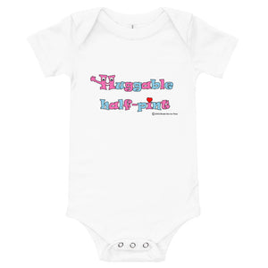 huggable half-pint infant onesie