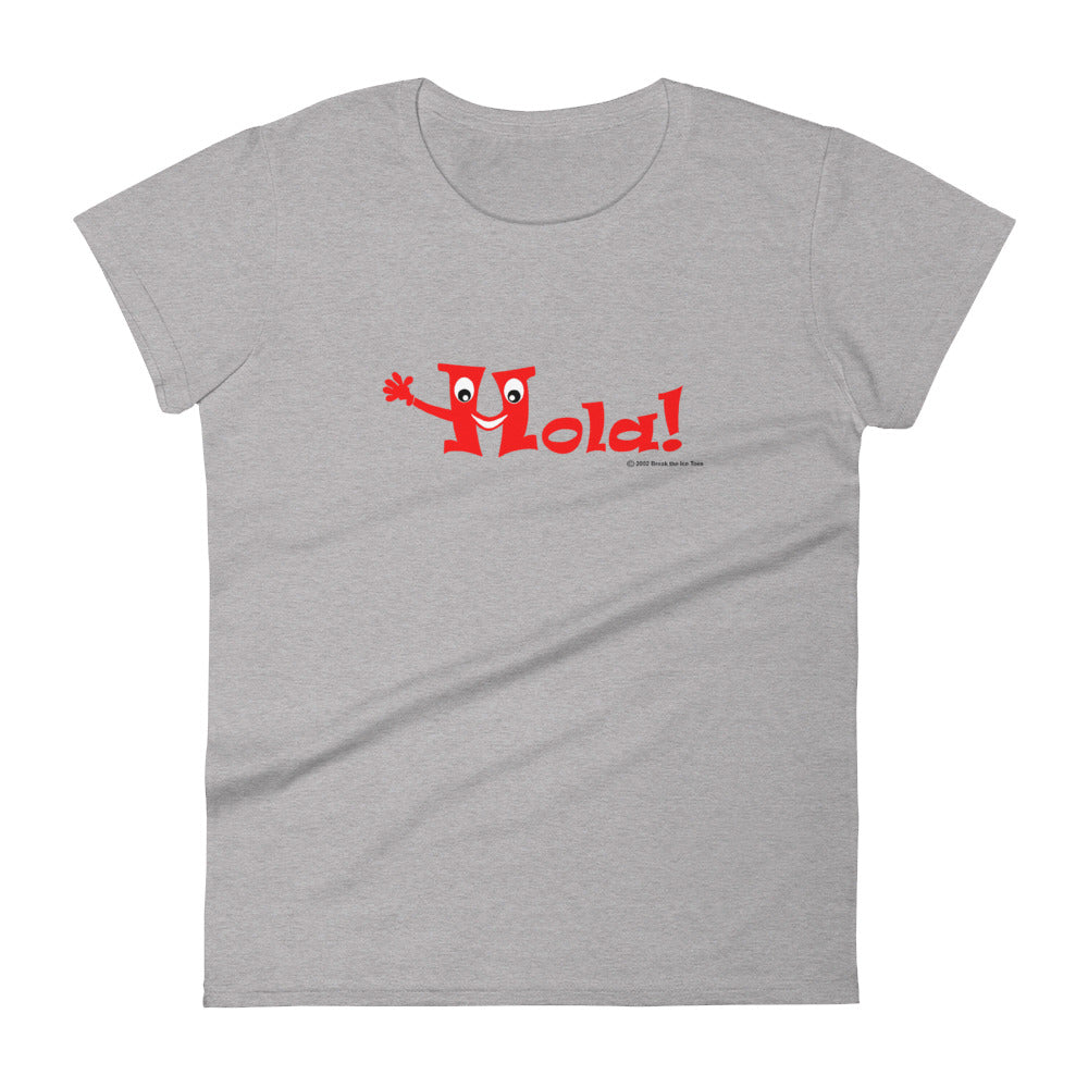 "Hola!" Women's Ice Breaker t-shirt