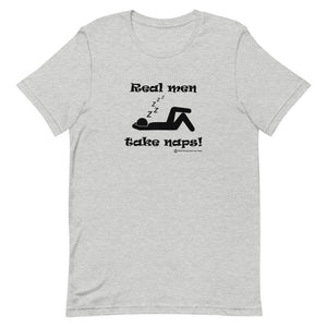 real men take naps t-shirt