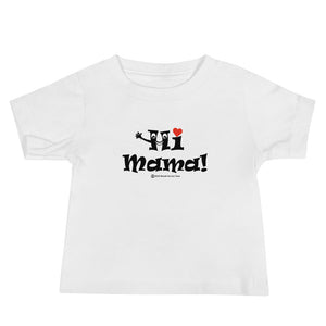 hi mama toddler tee shirt