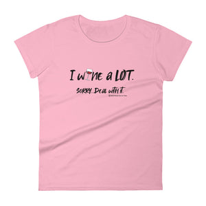 i wine a lot ladies wineteesers t-shirt